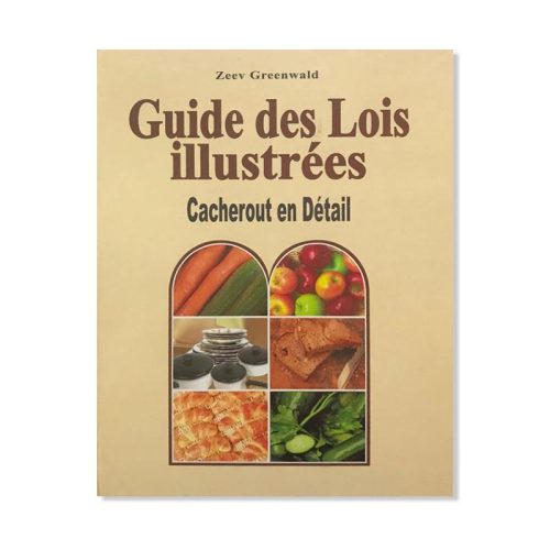 Guide des lois Illustrées - Cacherout en Détail
