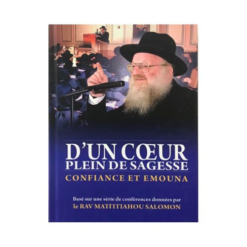 D'un coeur plein de sagesse