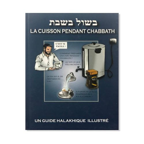 La cuisson pendant Chabbath