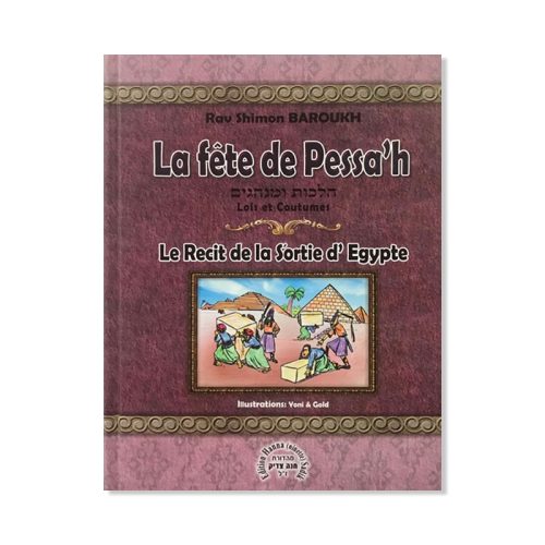 La Fête de Pessa'h