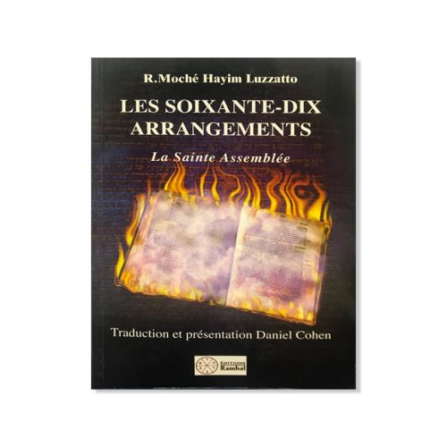 Les Soixante dix Arrangements - Tome 2