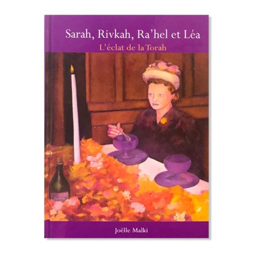 Sarah, Rivkah, Ra'hel et Léa