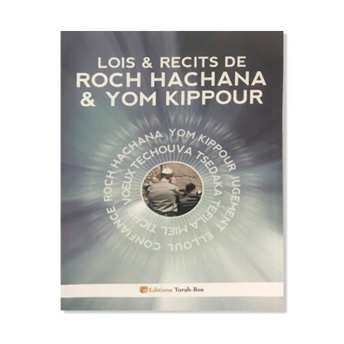 Lois et récits - Roch Hachana & Yom Kippour