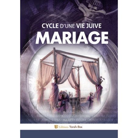 Le cycle de la vie- Le mariage