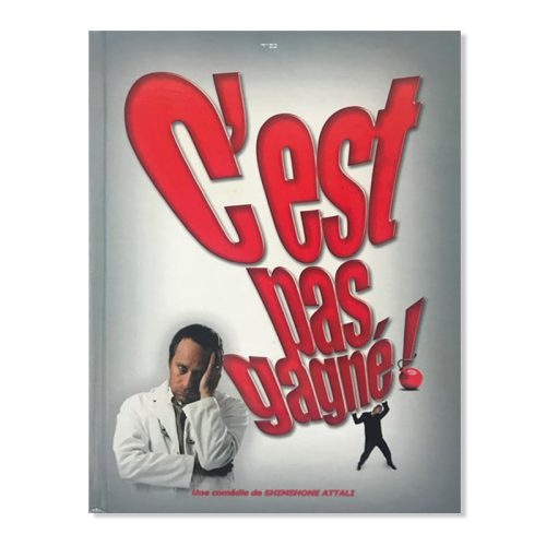 C'est pas gagné!