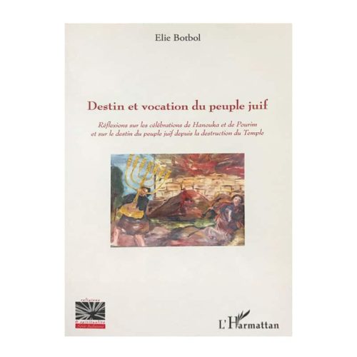 Destin et vocation du peuple juif