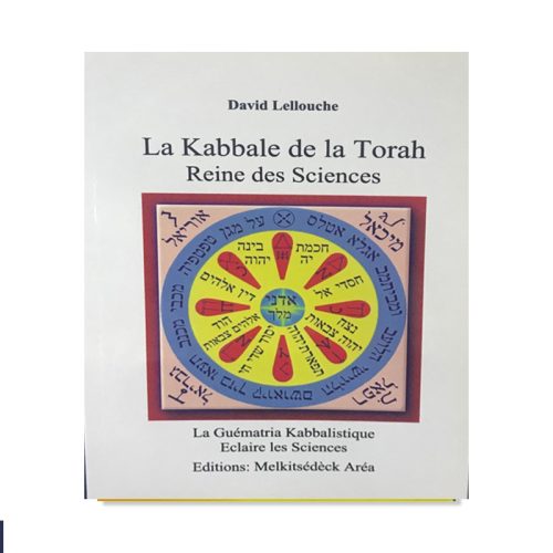 La Kabbale de la Torah - Reine des Sciences