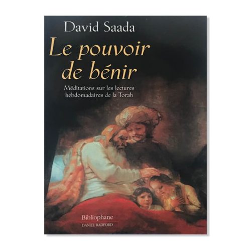 Le pouvoir de bénir