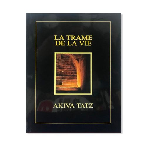 La Trame de la Vie