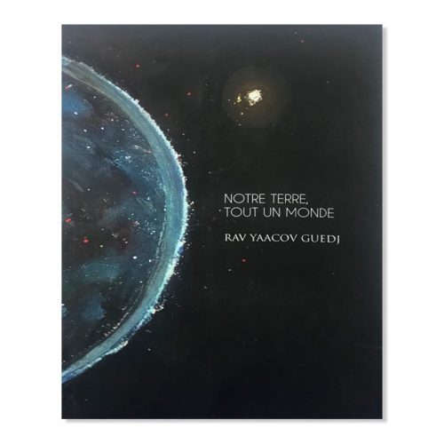 Notre Terre tout un monde