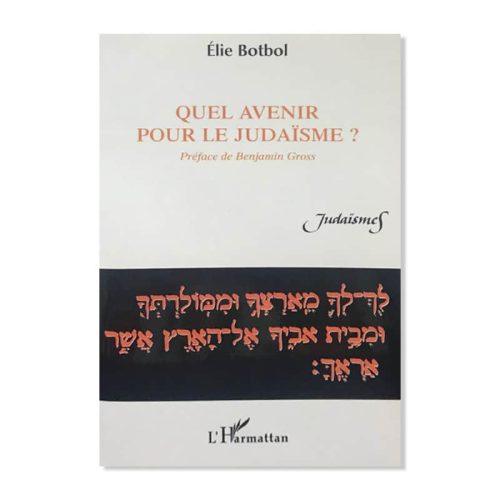 Quel avenir pour le judaïsme?