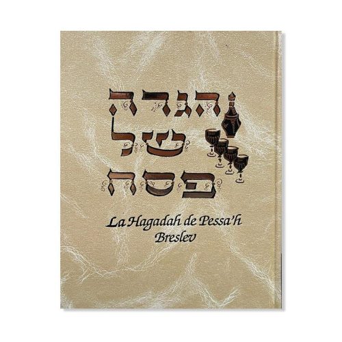 La Hagadah de Pessa'h Breslev