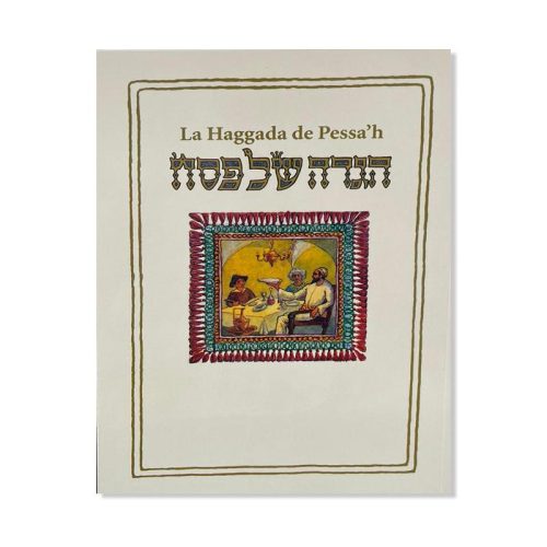 La Haggada de Pessa'h - Sinaï