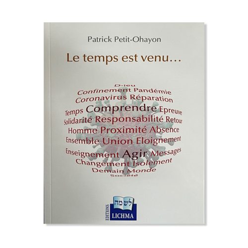 Le Temps est venu...