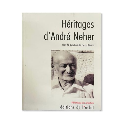 Héritages d'André Neher