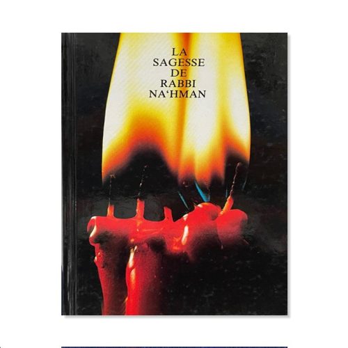 La sagesse de Rabbi Na'hman