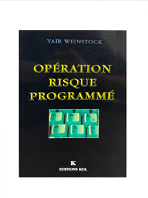 Operation risque programmé