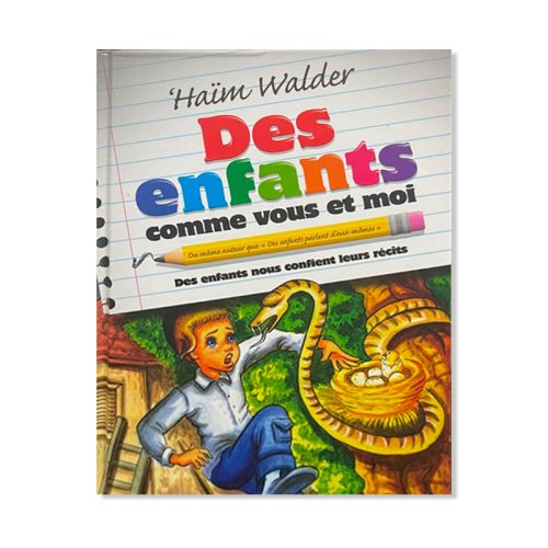 Des enfants comme vous et moi