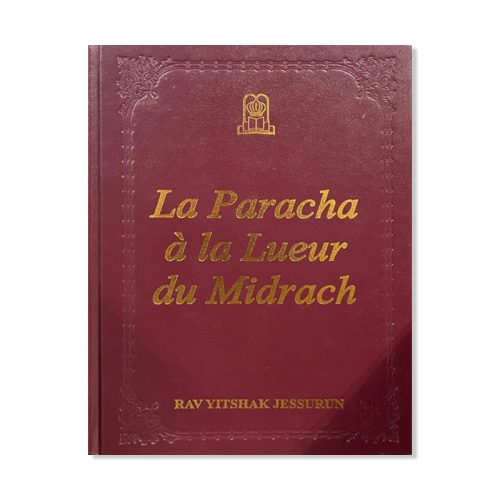 La paracha a la lueur du Midrach 1