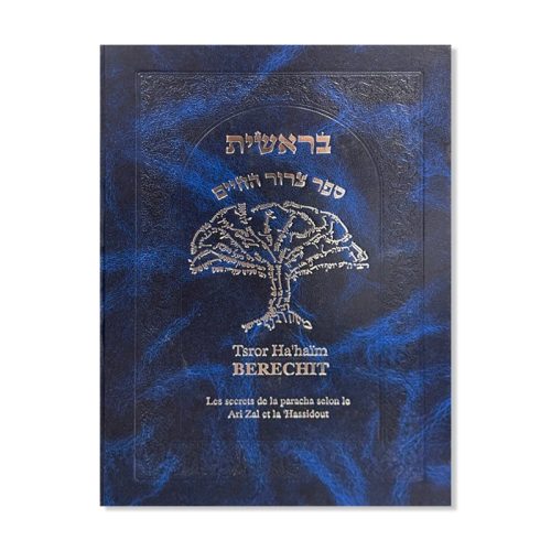 Tsror Hahaïm - Berechit