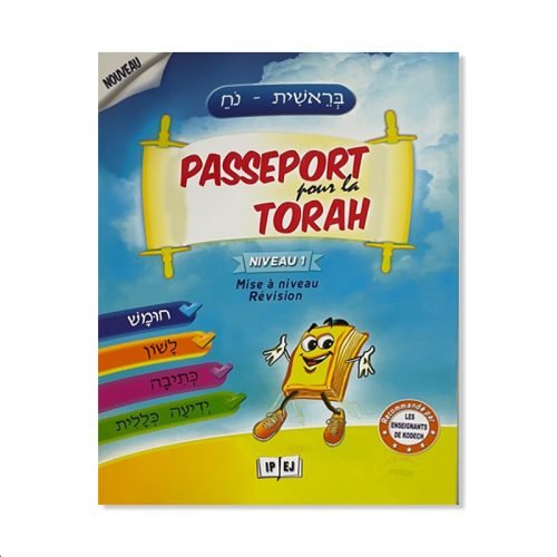 Passeport pour la Torah - Bérechit - Noa'h