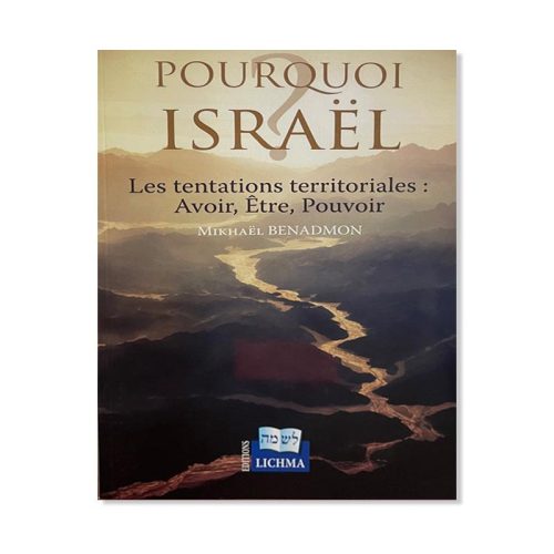 Pourquoi Israël?