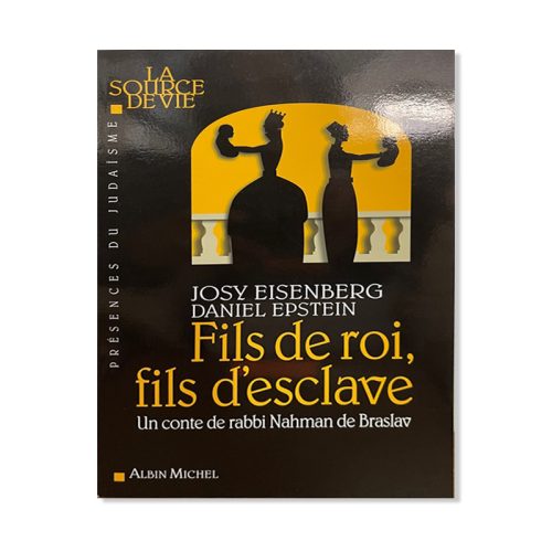 Fils de roi, fils d'esclave