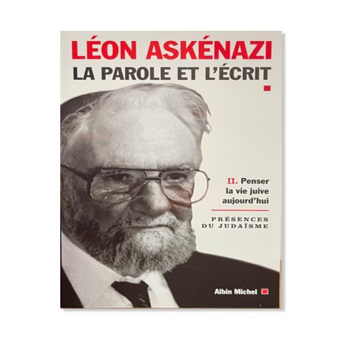 La Parole et l'écrit - tome 2
