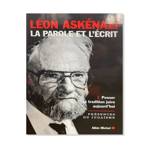 La Parole et l'écrit - tome 1