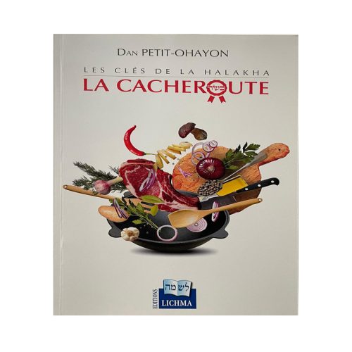 La Cacheroute - Les clés de la Halakha