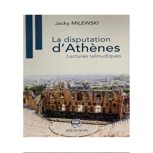 La Disputation D’Athènes - Lectures Talmudiques