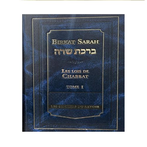 Birkat Sarah - Les Lois De Chabbat en 5 tome + index