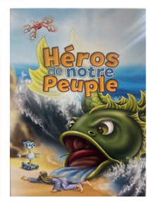 Héros de notre peuple tome 2