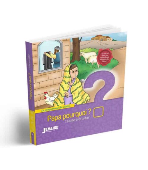 Papa pourquoi ? S'habiller avec pudeur